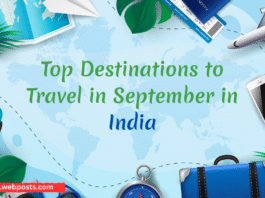 Destinations to Travel to in September in India, www.webposts.com.