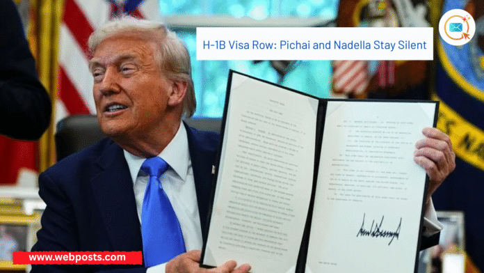 H-1B Visa Row Pichai and Nadella www.webposts.com