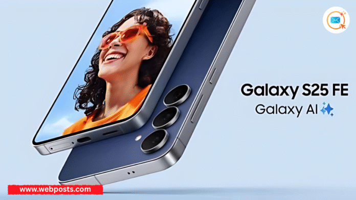 Samsung Galaxy S25 FE 5G Phone Launched: Price, Specs, Features