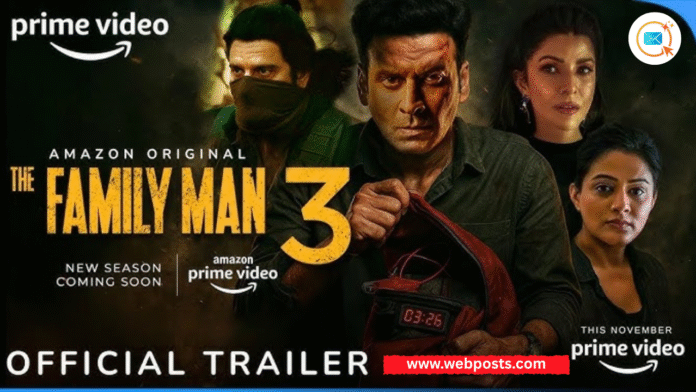 Family Man Season 3 Release Date Manoj Bajpayee Returns Soon www.webposts.com