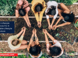 Green Lifestyle Practices For A Sustainable Lifestyle Future www.webposts.com